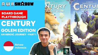 Board Game Playthrough EP293B - Century Golem Edition - An Heroic Journey - Part I