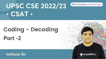 Coding-Decoding | CSAT | UPSC CSE/IAS 2022/23 | Let