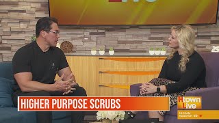 Higher Purpose Scrubs - H-Town Live @CW39Houston