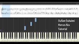 Video thumbnail of "Sufian Suhaimi - Harus Aku Tutorial cover (Piano instrumental)"