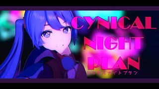 Cynical Night Plan