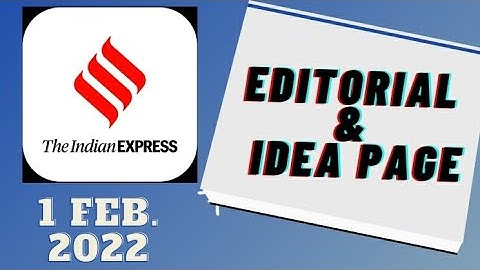 1st February 2022 | Gargi Classes Indian Express Editorial Analysis/Discussion