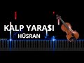 Kalp Yarası Müzikleri Hüsran Piano Violin Cover Kalp Yarası Müzikleri Hüsran Piano Violin Cover
