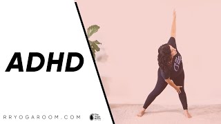 Yoga for People Who Have ADHD