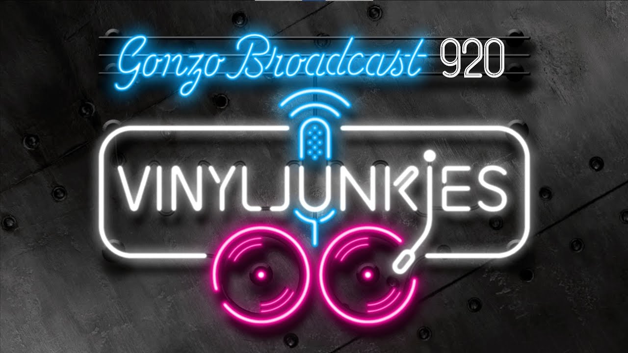 2022 In Review (Pt.3) | Vinyl Junkies Radio LIVE | Gonzo Broadcast 920