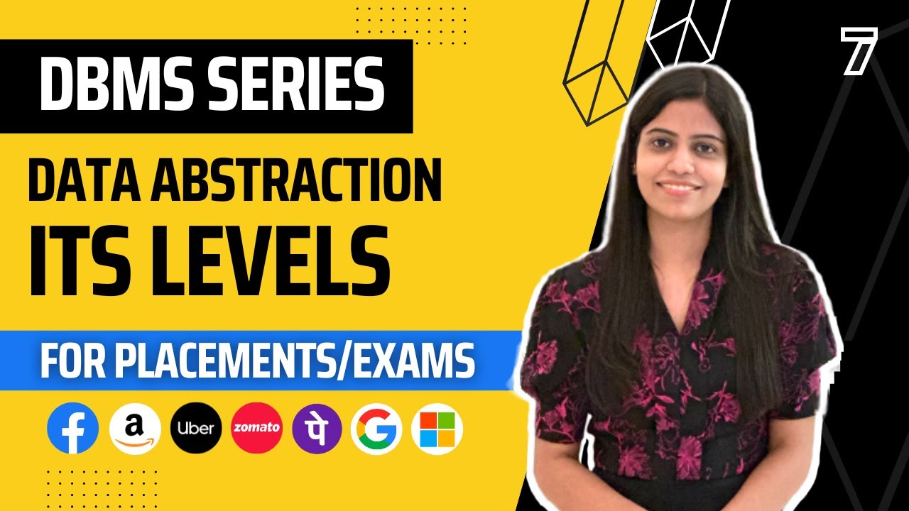L7 : Data Abstraction & Its level | Complete DBMS Course - YouTube