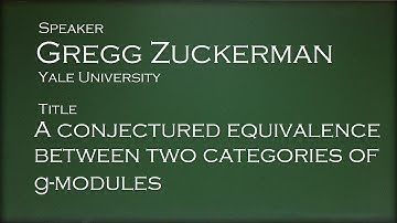 Gregg Zuckerman - A conjectured equivalence between two categories of g-modules