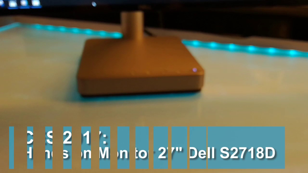CES 2017 - Hands on Monitor Dell S2718D