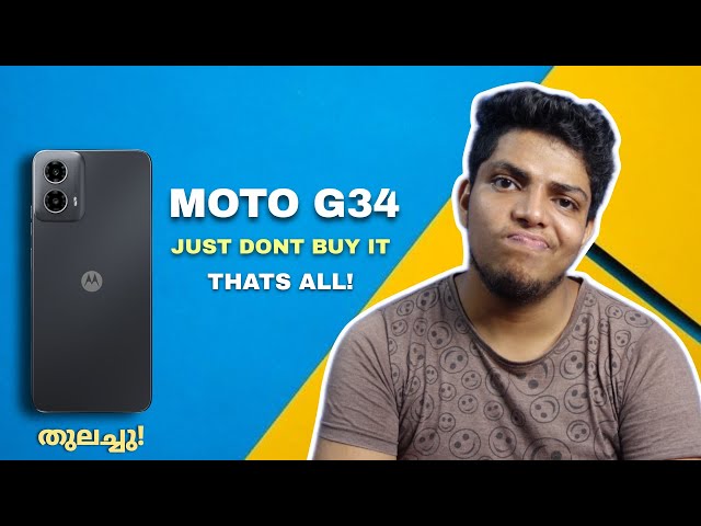 Moto G34 | എല്ലാം ഒരു കാര്യത്തിൽ തുലച്ചു | Just Dont Buy! class=