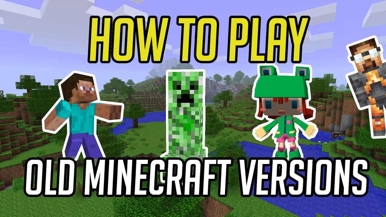 Can you play old Minecraft?