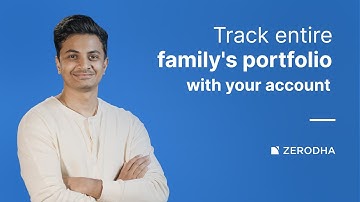 How to track your family members portfolio in Zerodha Kite app and web?