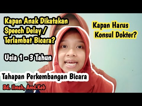 Video: Tahapan Pembentukan Bicara Pada Anak-anak