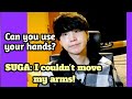 [Eng Sub] LIVE!!! LIFE GOES ON with MIN SUGA / SUGA: I couldn't move my arms