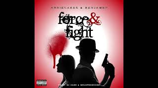Arriecakes Benjamen Yttg - Force And Fight Ft. Djclen Meloproducedit