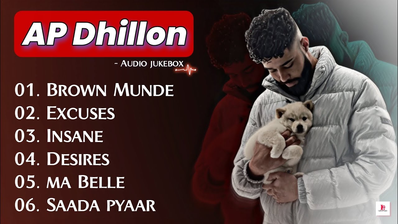 Best of Ap Dhillon  Ap Dhillon Top 6 Songs  Husun tera to na hare Brown Munde