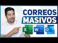 Enviar Correos Masivos con Word + Excel (Combinar Correspondencia)
