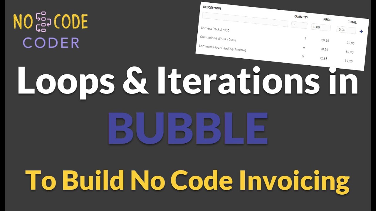 Looping & Iterating in Bubble - No Code Invoicing Example - YouTube