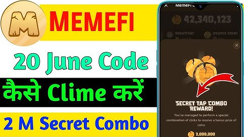 Memefi Secret Tap 2M Coin Instant Claim || Memefi Coin 20 June Cambo Code || Memefi Secret Tap Combo