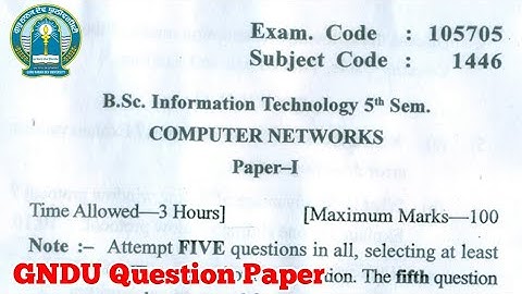 Gndu Bsc IT 5th Semester Computer Networks Question Paper || Bsc IT 5th Semester Question Paper