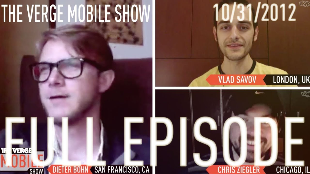 The Verge Mobile Show 023 - October 31st, 2012