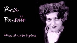 Rosa Ponselle - Mira, di acerbe lagrime / cleaned by Maldoror