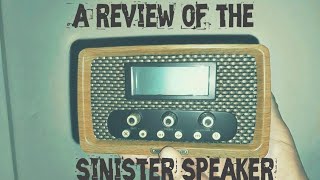 A review of the Sinister speaker ghost box.