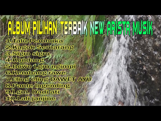 Full album terbaik orleng new arista musik 2022 class=