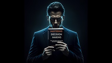 Mastering Decision Making: Tips & Tricks for Better Choices. tedxtalks,english,business, education