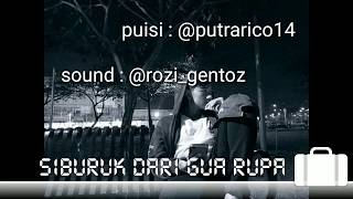 Si Buruk dari Gua Rupa (Riko Putra)