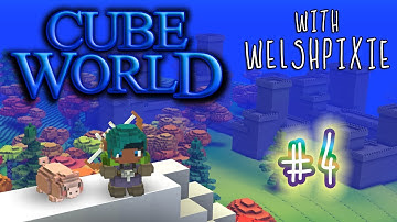 Surviving CubeWorld with WelshPixie - Episode 4!