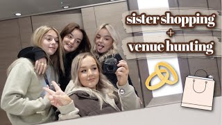 we found our wedding venue! + sister shopping trip