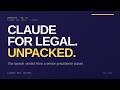 Claude for Legal: The Practitioner's Verdict | Anthropic's Release, Tailored to Lawyers