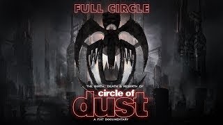 Full Circle: The Birth, Death & Rebirth Of Circle Of Dust - Argyle Park: Misguided
