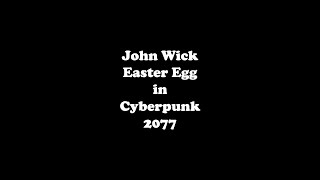 John Wick Cyberpunk 2077 Easter Egg #Shorts