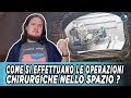 Come si effettuano le operazioni chirurgiche nello spazio?
