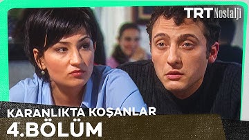 Karanlıkta Koşanlar 4. Bölüm