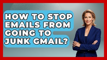 How To Stop Emails From Going To Junk Gmail? - TheEmailToolbox.com