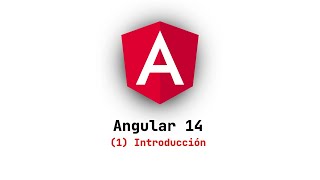 Curso de Angular 14 | Introducción