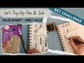 Using a dip pen for the first time | Art challenge and struggling to get the nib to stay in!