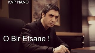 KVP | Polat Alemdar ►O Bir Efsane !