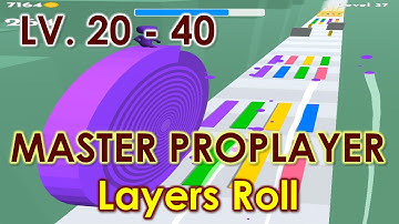 Layers Roll Gameplay Walkthrough iOS, Android All Level ( 20 -40 )