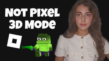 Анонс нового 3D режима в NOT PIXEL | Заработок на играх в TELEGRAM | with English subtitles 