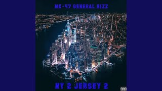 NY 2 Jersey, Pt. 2 (feat. General Rizz)