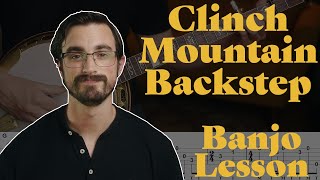 Video thumbnail of "Play Clinch Mountain Backstep like Ralph Stanley AND Ron Stewart // Bluegrass Banjo Lesson"