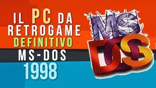 Il PC da Retrogame Definitivo (Parte 2) • Panoramica ed Installazione di MS-DOS