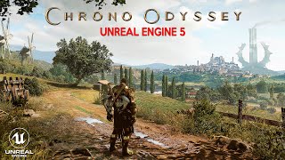 CHRONO ODYSSEY New Gameplay | The Next Generation of Graphics in Unreal Engine 5 4K 2023