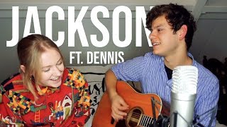 Video thumbnail of "Jackson - Johnny Cash & June Carter Cash Cover ft. Dennis"