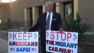 Raul Tells Deputy Consul of San Bernardino Mexican Consulate: STOP THE MIGRANT CARAVAN in Mexico!
