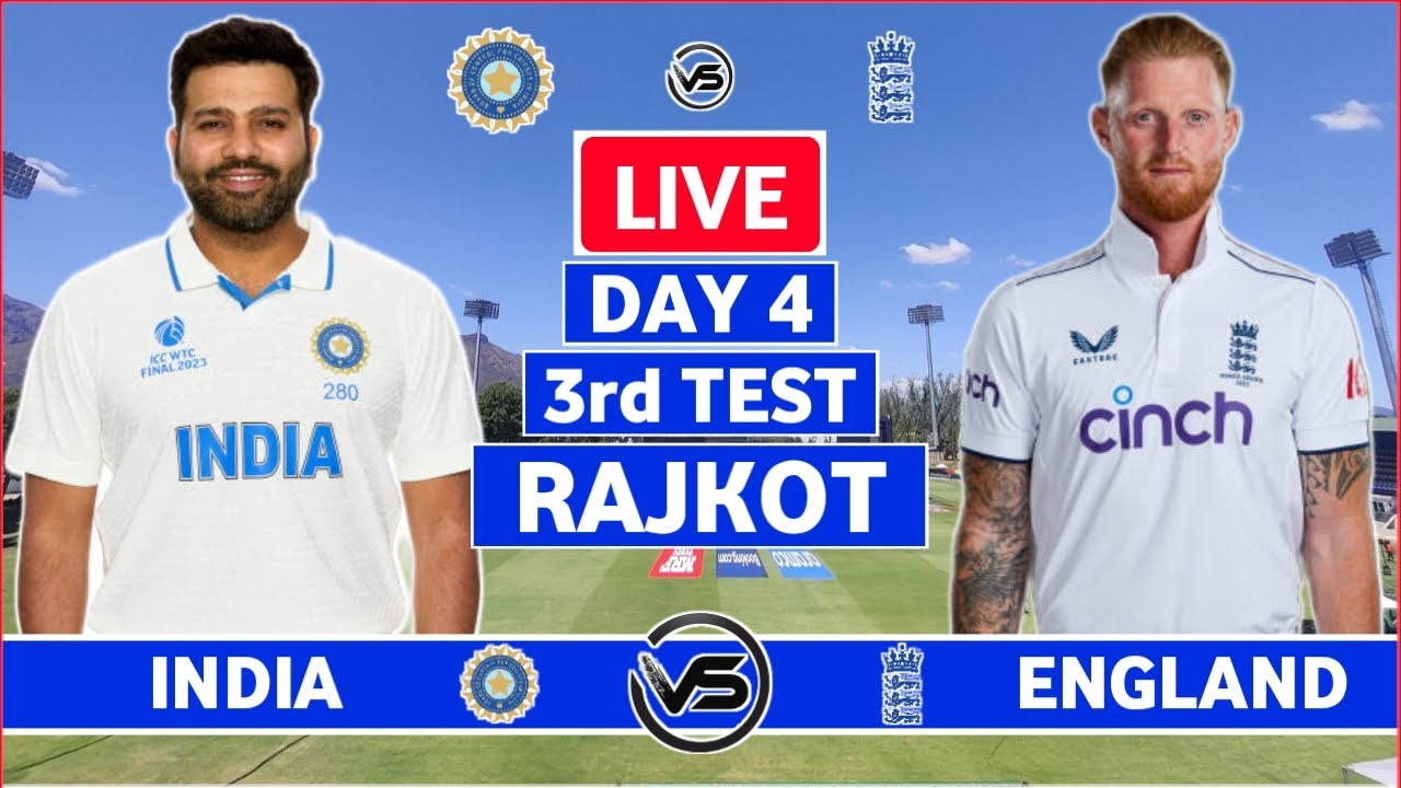 India v England 3rd Test Day 4 Live Scores | IND v ENG Test Live Scores ...