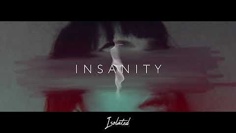 Isolated - Insanity